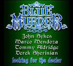 Blue Murder : Looking for the Dealer
